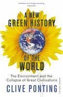A New Green History Of The World (eBook, ePUB) - Ponting, Clive