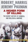 A Higher Form of Killing (eBook, ePUB) A Higher Form of Killing (eBook, ePUB)