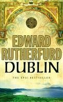 Dublin (eBook, ePUB) - Rutherfurd, Edward