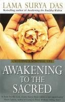 Awakening To The Sacred (eBook, ePUB) - Das, Surya