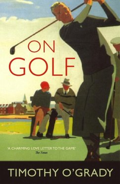 On Golf (eBook, ePUB) - O'Grady, Timothy