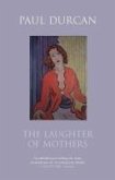 The Laughter of Mothers (eBook, ePUB)