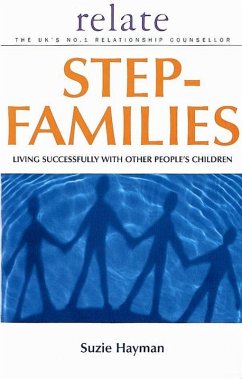 Relate Guide To Step Families (eBook, ePUB) - Hayman, Suzie