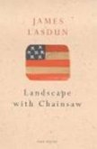 Landscape With Chainsaw (eBook, ePUB)