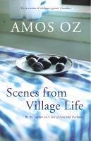 Scenes from Village Life (eBook, ePUB) - Oz, Amos