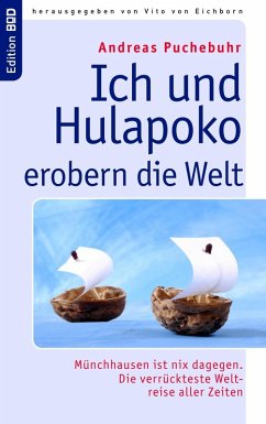Ich und Hulapoko erobern die Welt (eBook, ePUB) - Puchebuhr, Andreas