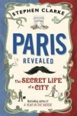 Paris Revealed (eBook, ePUB)