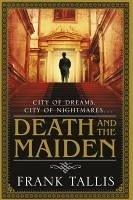 Death And The Maiden (eBook, ePUB) - Tallis, Frank