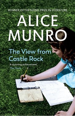 The View from Castle Rock (eBook, ePUB) - Munro, Alice