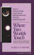 Where Two Worlds Touch (eBook, ePUB) - Bild 1