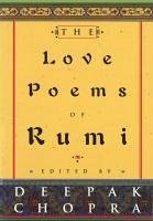 The Love Poems Of Rumi (eBook, ePUB) - Chopra, Deepak