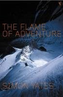Flame Of Adventure (eBook, ePUB) - Yates, Simon