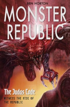 Cover Monster Republic: The Judas Code (eBook, ePUB)