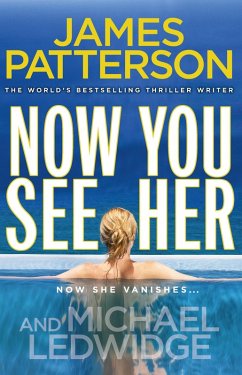 Now You See Her (eBook, ePUB) - Patterson, James