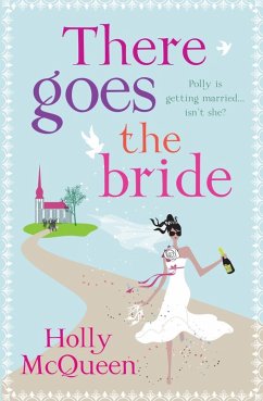 There Goes the Bride (eBook, ePUB) - Mcqueen, Holly