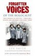 Forgotten Voices of The Holocaust... - Bild 1