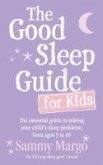 The Good Sleep Guide for Kids (eBook, ePUB)