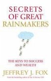 Secrets of Great Rainmakers (eBook, ePUB) Secrets of Great Rainmakers (eBook, ePUB)