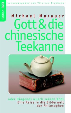 Gott und die chinesische Teekanne (eBook, ePUB)