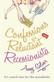 Confessions of a Reluctant Recessionista (eBook, ePUB)