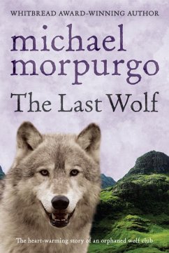 The Last Wolf (eBook, ePUB) - Morpurgo, Michael