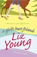 A Girl's Best Friend (eBook, ePUB) - Young, Liz