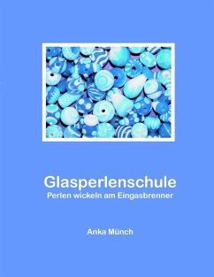 Glasperlenschule (eBook, ePUB)