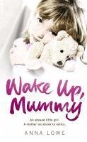 Cover Wake Up, Mummy (eBook, ePUB)