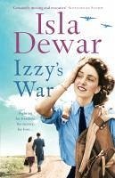 Izzy's War (eBook, ePUB) - Dewar, Isla