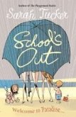 School's Out (eBook, ePUB) School's Out (eBook, ePUB)