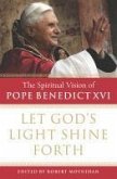 Let God's Light Shine Forth (eBook, ePUB)