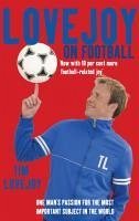 Lovejoy on Football (eBook, ePUB) - Lovejoy, Tim