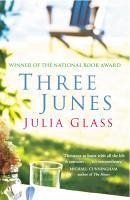 Three Junes (eBook, ePUB) - Glass, Julia