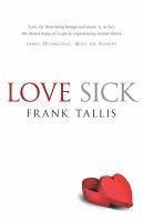 Love Sick (eBook, ePUB) - Tallis, Frank