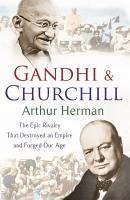 Gandhi and Churchill (eBook, ePUB) - Herman, Arthur