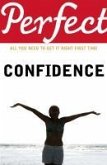 Perfect Confidence (eBook, ePUB)