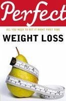 Cover Perfect Weight Loss (eBook, ePUB)