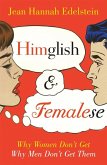 Himglish and Femalese (eBook, ePUB)