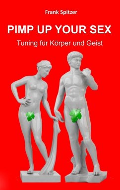 Cover Pimp Up Your Sex (eBook, ePUB)