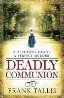 Deadly Communion (eBook, ePUB) - Tallis, Frank
