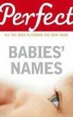 Perfect Babies' Names (eBook, ePUB)