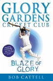 Glory Gardens 6 - Blaze Of Glory (eBook, ePUB)
