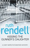 Kissing The Gunner's Daughter (eBook, ePUB)