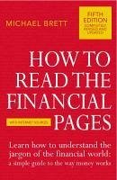 How To Read The Financial Pages (eBook, ePUB) - Brett, Michael