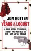 The Years of the Locust (eBook, ePUB)
