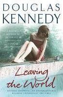 Leaving the World (eBook, ePUB) - Kennedy, Douglas
