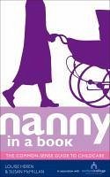 Nanny in a Book (eBook, ePUB) - Heren, Louise; McMillan, Susan