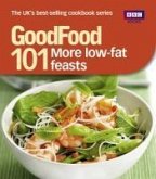 Good Food: More Low-fat Feasts (eBook, ePUB) Good Food: More Low-fat Feasts (eBook, ePUB)