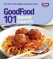 Good Food: Speedy Suppers (eBook, ePUB) - Good Food Guides