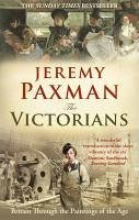 The Victorians (eBook, ePUB) - Paxman, Jeremy